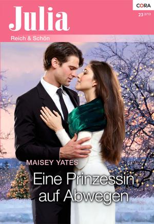 Cover of the book Eine Prinzessin auf Abwegen by Catherine Mann