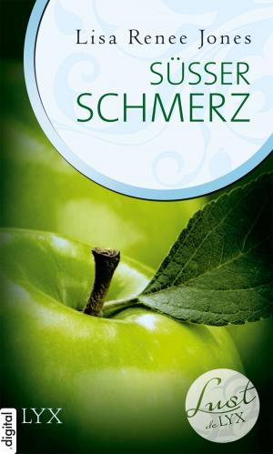 Book cover of Lust de LYX - Süßer Schmerz