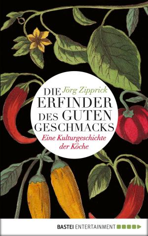 Cover of the book Die Erfinder des guten Geschmacks by Philipp Möller