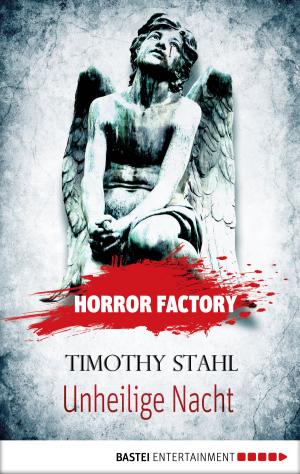 Book cover of Horror Factory - Unheilige Nacht