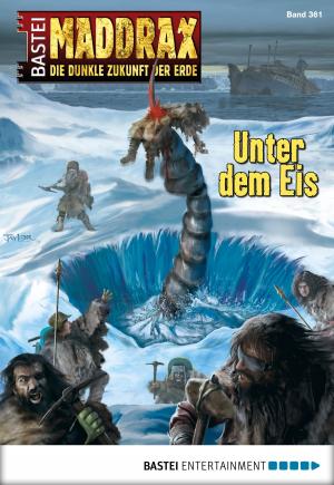 Cover of the book Maddrax - Folge 361 by G. F. Unger