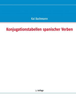 Cover of the book Konjugationstabellen spanischer Verben by Katharina Ditz