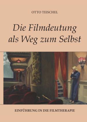 Cover of the book Die Filmdeutung als Weg zum Selbst by Grigori Grabovoi
