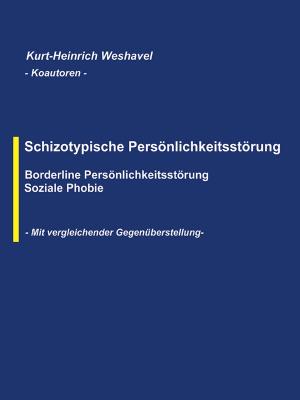 Cover of the book Schizotypische Persönlichkeitsstörung by Kiara Singer