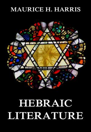 Cover of the book Hebraic Literature by Jacques Offenbach, Hector Jonathan Cremieux