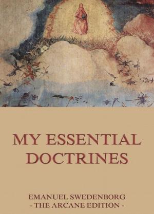 Cover of the book My Essential Doctrines by James Hastings