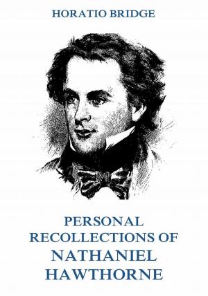 Book cover of Personal Recollections of Nathaniel Hawthorne