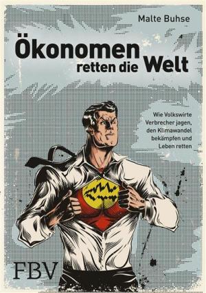 Cover of the book konomen retten die Welt by Florian Homm