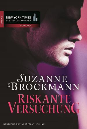 Cover of the book Riskante Versuchung by Sara Orwig