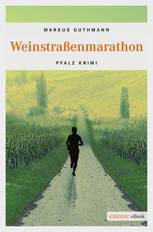 Cover of the book Weinstrassenmarathon by Barbara Meyer