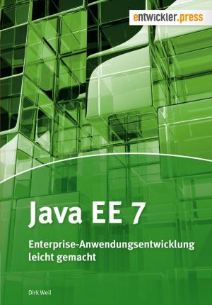Cover of the book Java EE 7 by Matthias Fischer, Gregor Biswanger, Tam Hanna