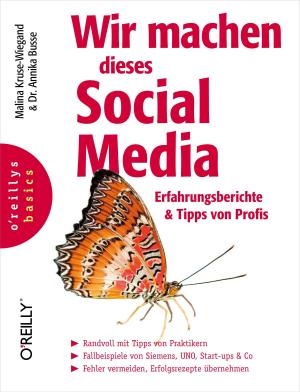 Cover of the book Wir machen dieses Social Media by David M Bourg, Glenn Seemann