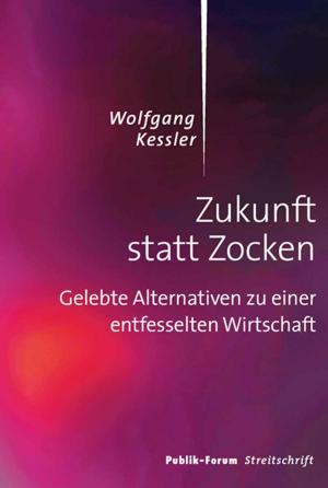 Cover of the book Zukunft statt Zocken by Hans-Georg Wiedemann
