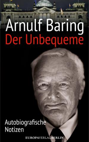 Cover of the book Der Unbequeme by Anne Siegel
