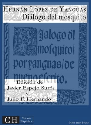Cover of the book Diálogo del mosquito by José de Cañizares