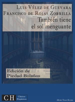 Cover of the book También tiene el sol menguante by Hernán López de Yanguas