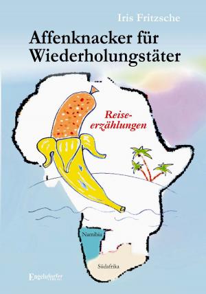Cover of the book Affenknacker für Wiederholungstäter by Adolf Klette
