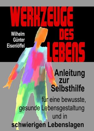 Cover of the book Werkzeuge des Lebens by M Laurence