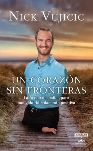 Book cover of Un corazón sin fronteras