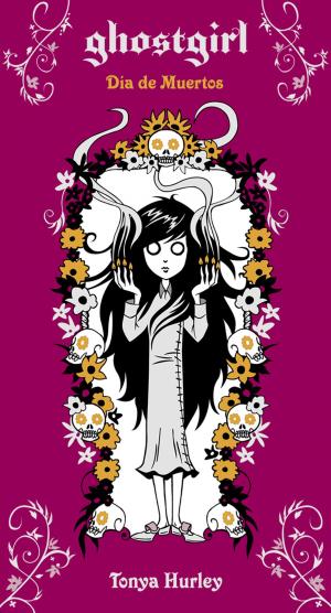 Cover of the book Ghostgirl. Día de Muertos (Saga Ghostgirl 5) by Rius