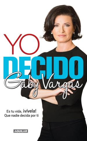 Cover of the book Yo decido by Bernardo Barranco