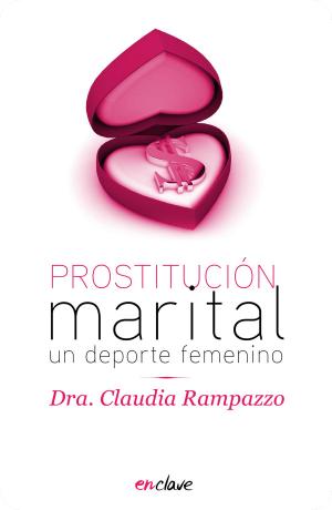 Cover of the book Prostitución marital by Ana Lilia Pérez