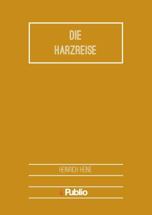 Cover of the book Die Harzreise by Kulp Nikolett