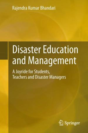 Cover of the book Disaster Education and Management by Shiv Shankar Shukla, Ravindra Pandey, Parag Jain