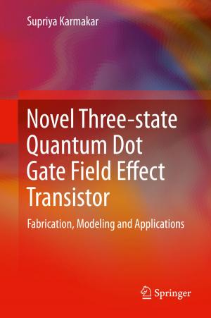 Cover of the book Novel Three-state Quantum Dot Gate Field Effect Transistor by Janesh Gupta, Chinmayee Ratha