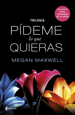 Cover of the book Trilogía Pídeme lo que quieras by Audrey Carlan