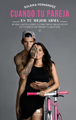 Cover of the book Cuando tu pareja es tu mejor arma by Merche Diolch