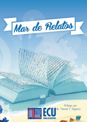Cover of the book Mar de relatos by Miguel Ángel Pérez Oca