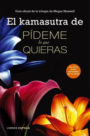 Cover of the book El kamasutra de Pídeme lo que quieras by Rudyard Kipling