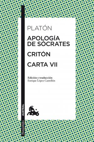 Cover of the book Apología de Sócrates / Critón / Carta VII by Francesc Miralles