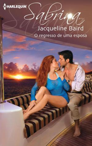 Cover of the book O regresso de uma esposa by Kathryn Jensen