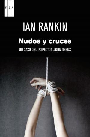 Cover of the book Nudos y cruces by Arnaldur Indridason