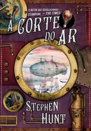 Cover of the book A corte do ar by Konstantine Paradias, D.A. Madigan