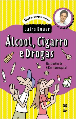 Cover of the book Álcool, cigarro e drogas by Susin Nielsen