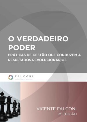 Cover of the book O Verdadeiro Poder by VICENTE FALCONI CAMPOS