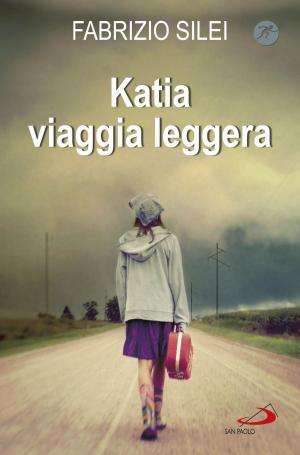 Cover of the book Katia viaggia leggera by Víctor Manuel Fernández