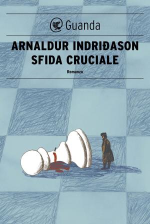 Cover of the book Sfida cruciale by Irvine Welsh