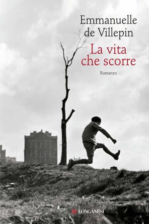 Cover of the book La vita che scorre by Bernard Cornwell
