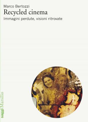 Cover of the book Recycled cinema by Tiziana Maiolo