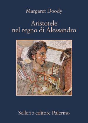 Book cover of Aristotele nel regno di Alessandro