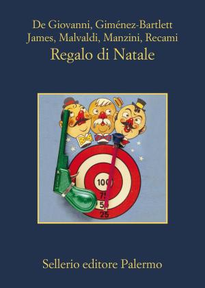 Cover of the book Regalo di Natale by Andrea Camilleri