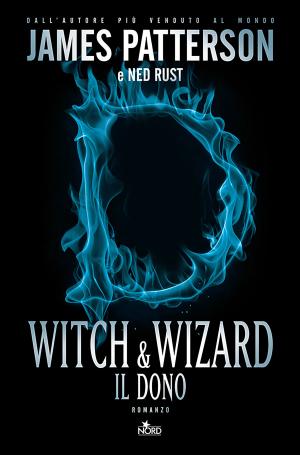Book cover of Witch & Wizard - Il dono