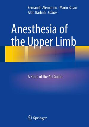 Cover of the book Anesthesia of the Upper Limb by S.B. Martins, W.A. Zin