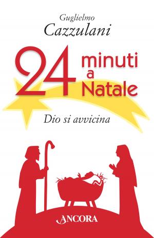Cover of the book 24 minuti a Natale by Raniero Cantalamessa