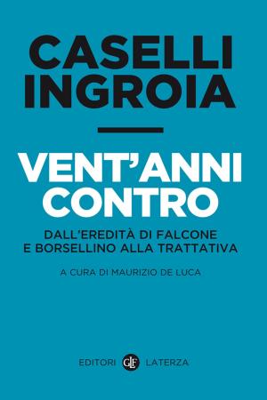 Cover of the book Vent'anni contro by Massimo Onofri