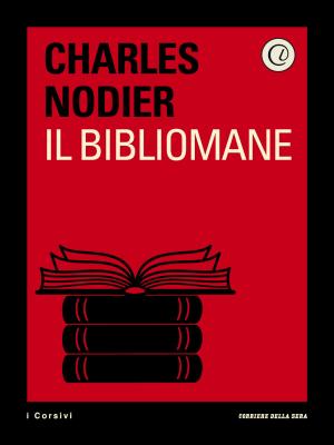 Cover of the book Il bibliomane by Emilio Giannelli, Corriere della Sera